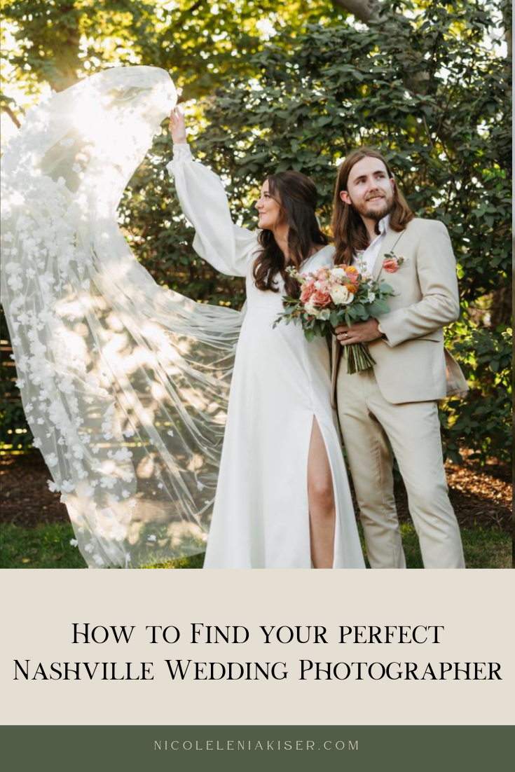 How to Find your perfect Nashville Wedding Photographer