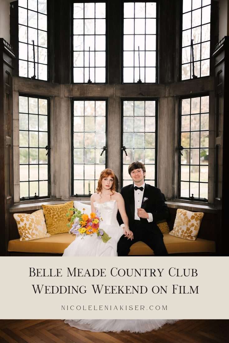 Belle Meade Country Club Wedding Weekend on Film by Nicole Kiser, Nashville wedding photographer