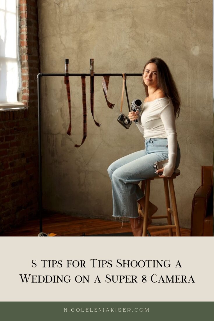 Tips for Shooting a Wedding on a Super 8 Camera by Nicole Kiser