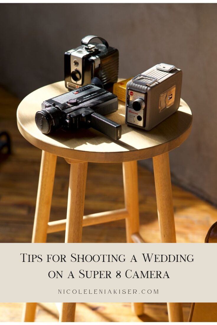 Tips for Shooting a Wedding on a Super 8 Camera by Nicole Kiser