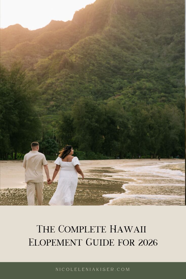The Complete Hawaii Elopement Guide for 2026