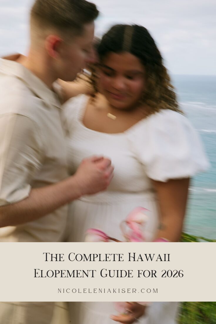 The Complete Hawaii Elopement Guide for 2026
